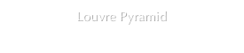 Louvre Pyramid
